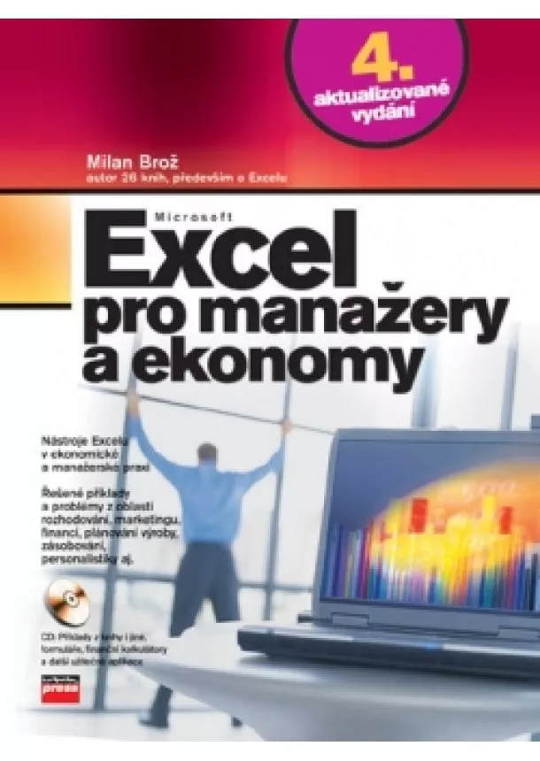 Milan Brož - Microsoft Excel pro manažery a ekonomy