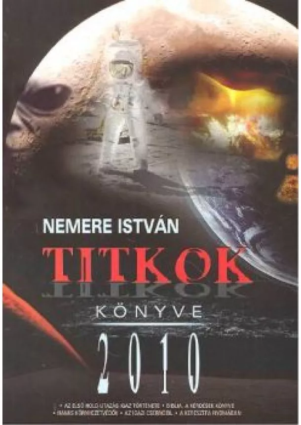 NEMERE ISTVÁN - TITKOK KÖNYVE 2010.