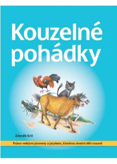 Kouzelné pohádky - Psáno velkými písmeny