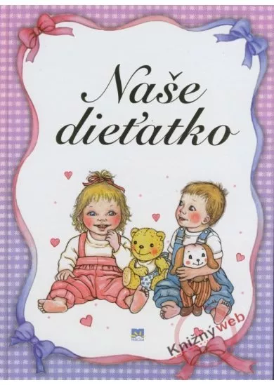 Naše dieťatko