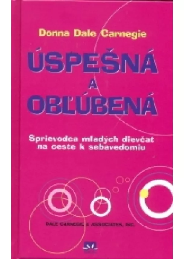 Donna Dale Carnegie - Úspešná a obľúbená