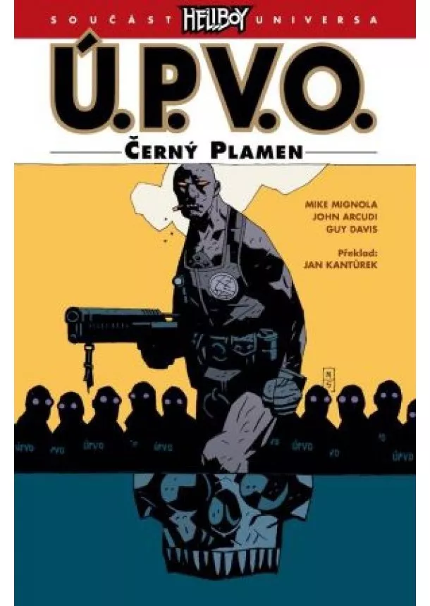 Mike Mignola, John Arcudi - Ú.P.V.O. 5 - Černý plamen