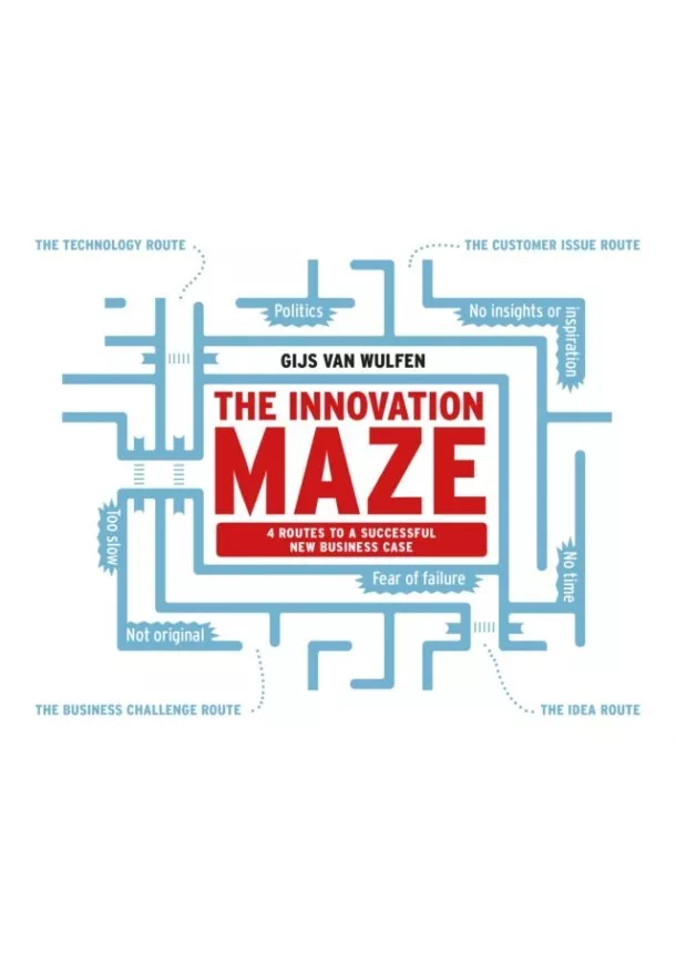 Gijs van Wulfen - The Innovation Maze