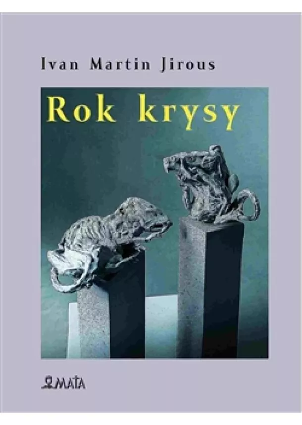 Ivan Martin Jirous - Rok krysy