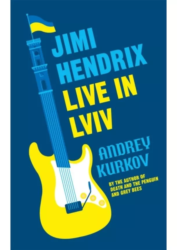 Andrey Kurkov - Jimi Hendrix Live in Lviv