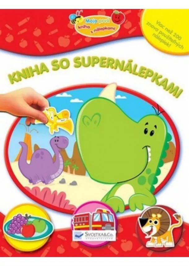 autor neuvedený - Kniha so supernálepkami-čer.-zvieratá,dinosaury,potrava,dopr.prostriedky