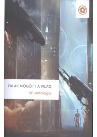 FALAK MÖGÖTT A VILÁG