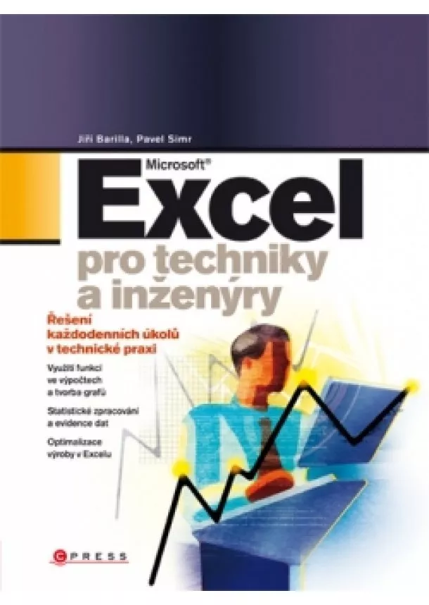 Pavel Simr, Jiří Barilla - Microsoft Excel pro techniky a inženýry