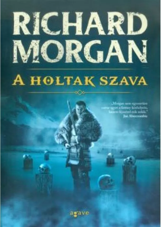 Richard Morgan - A holtak szava