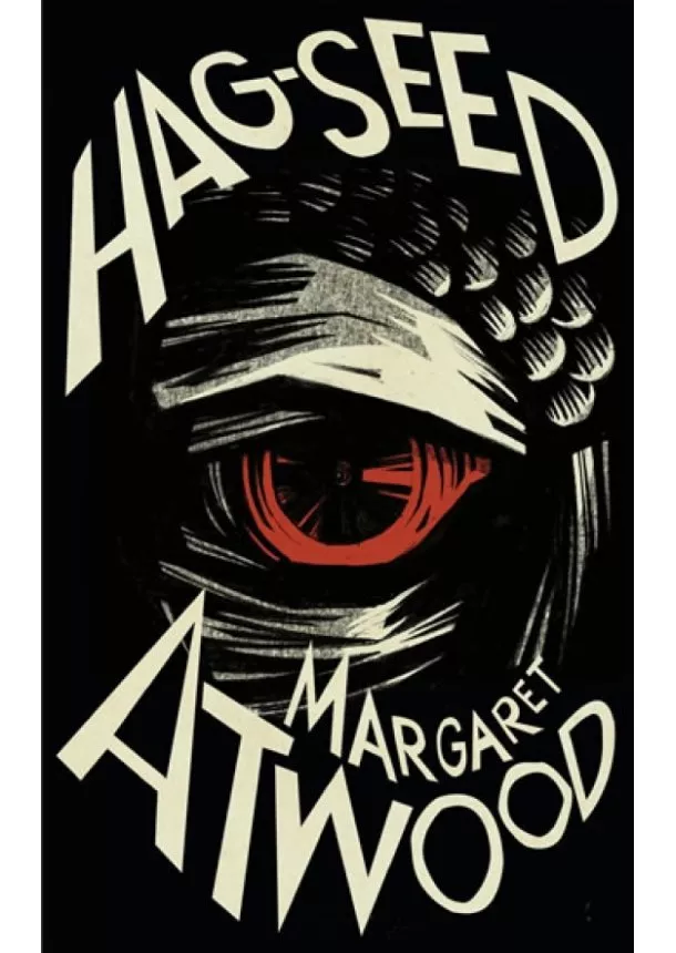 Margaret Atwood - Hag Seed