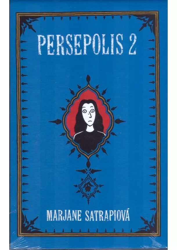 Marjane Satrapiová - Persepolis 2