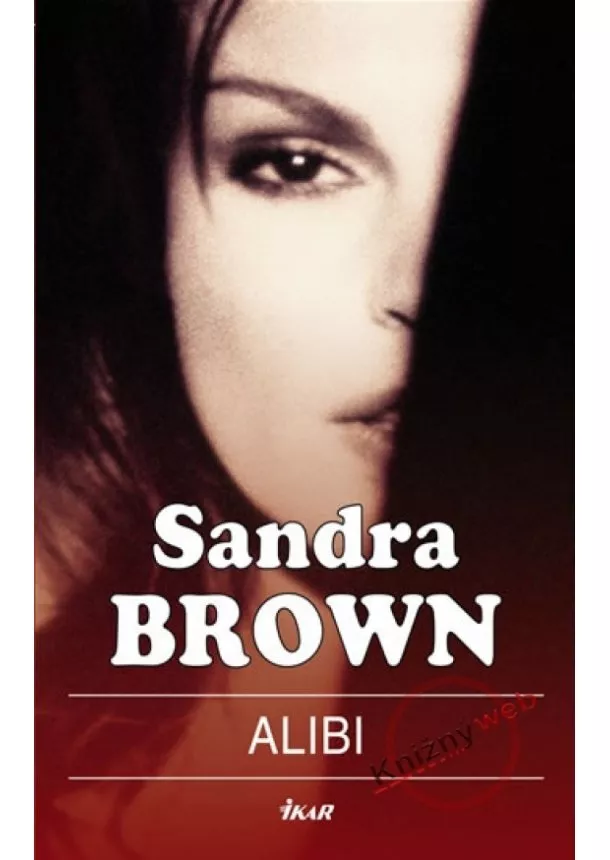 Sandra Brown - Alibi