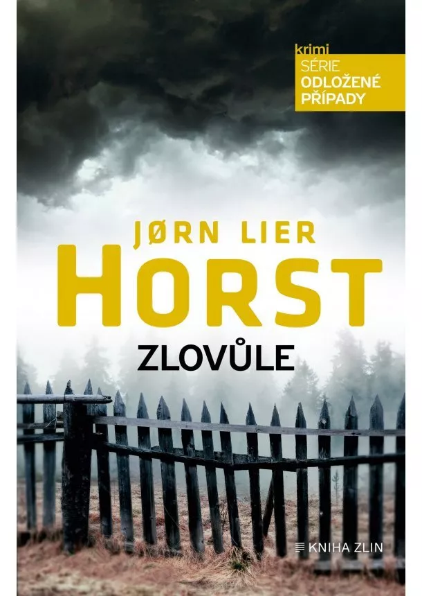 Jorn Lier Horst - Zlovůle