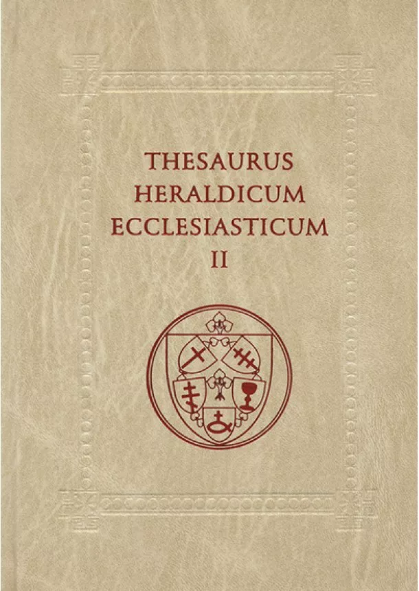 Lenka, Vrtel Ladislav Pavlíková - Thesaurus Heraldicum Ecclesiasticum II.