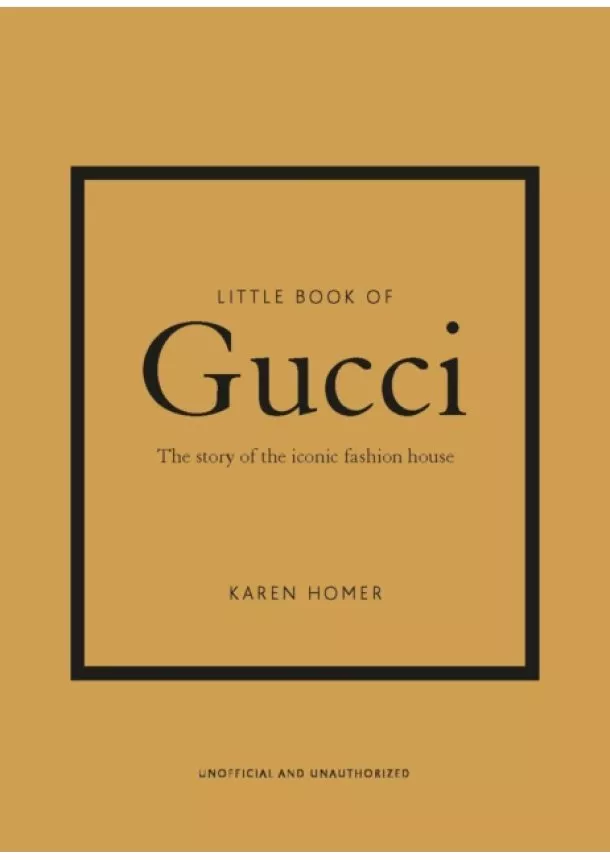 Karen Homer - Little Book of Gucci