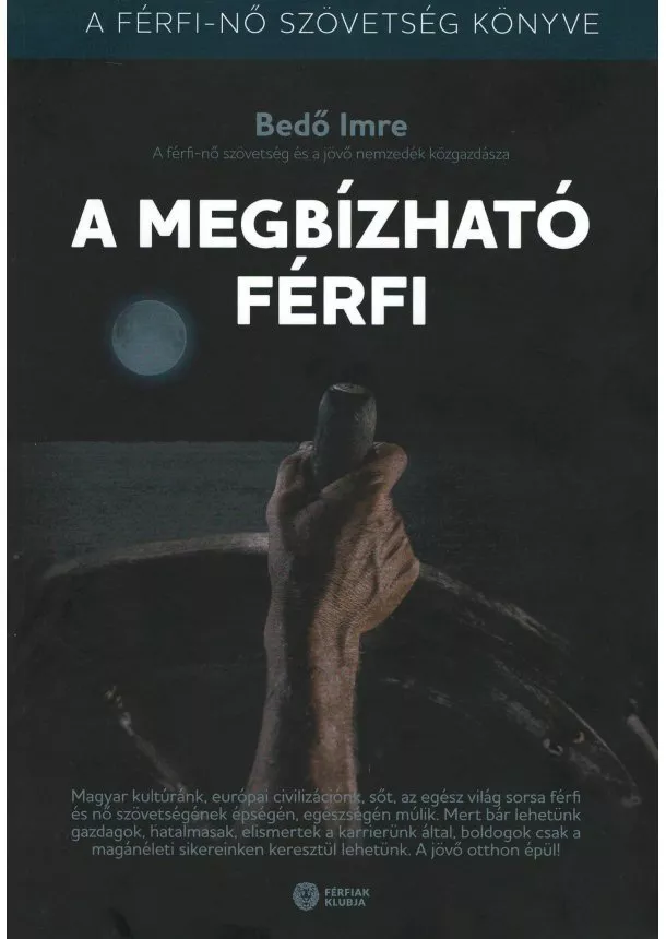 Bedő Imre - A megbízható férfi