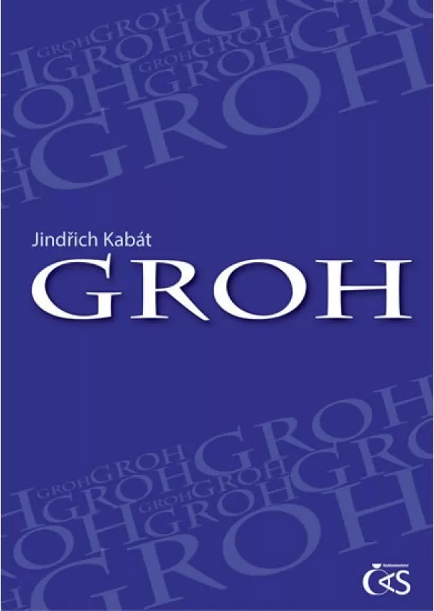 Jindřich Kabát - Groh