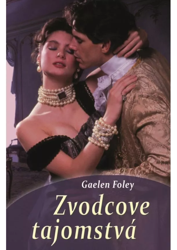 Gaelen Foley - Zvodcove tajomstvá