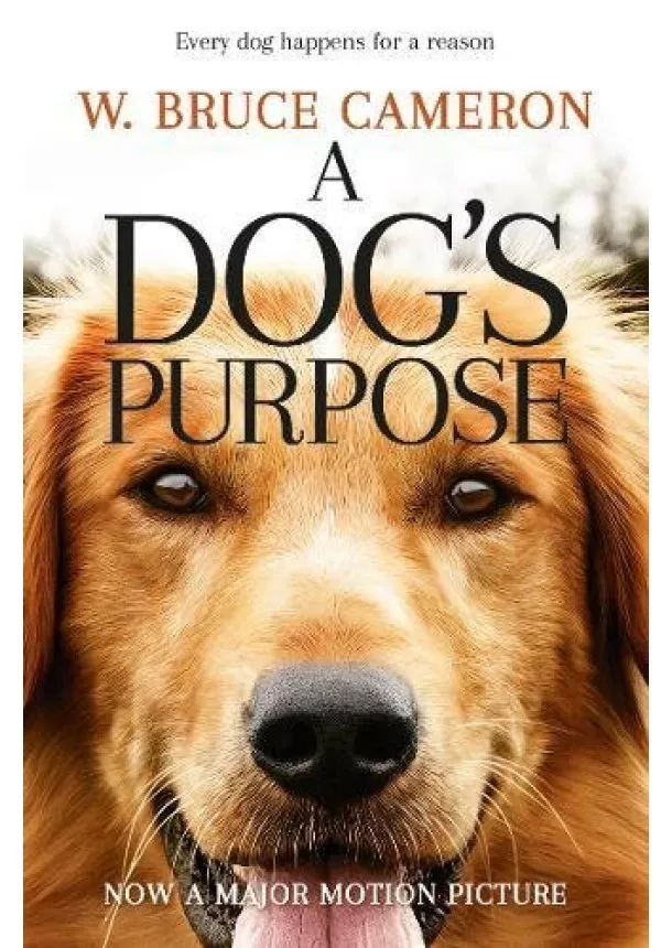 W. Bruce Cameron - A Dogs Purpose