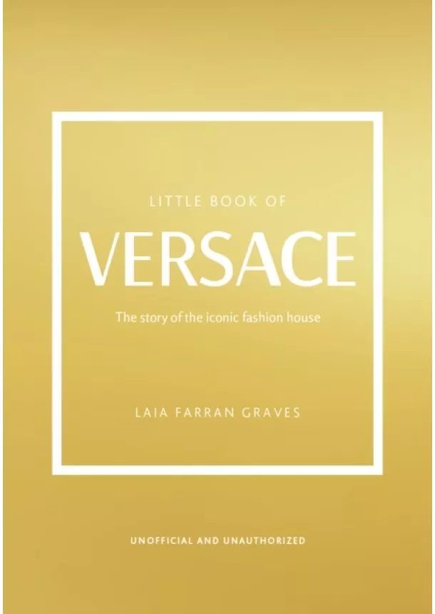 Laia Farran Graves - Little Book of Versace