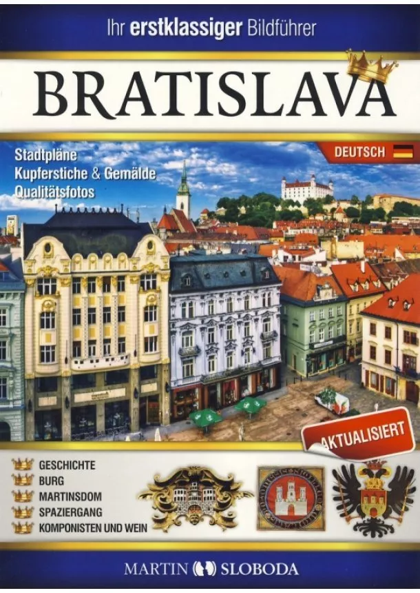 Martin Sloboda - Bratislava obrázkový sprievodca NEM - Bratislava Bildfuehrer