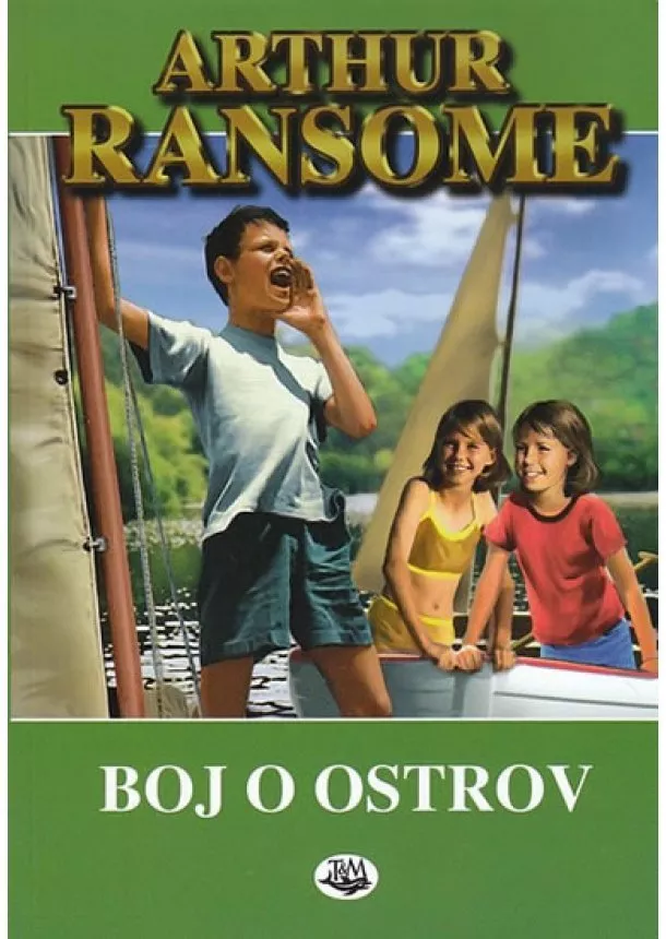 Ransome Arthur - Boj o ostrov - 2. vydání