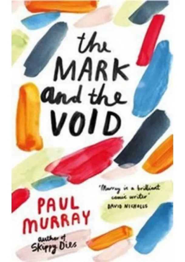 Paul Murray - The Mark and the Void