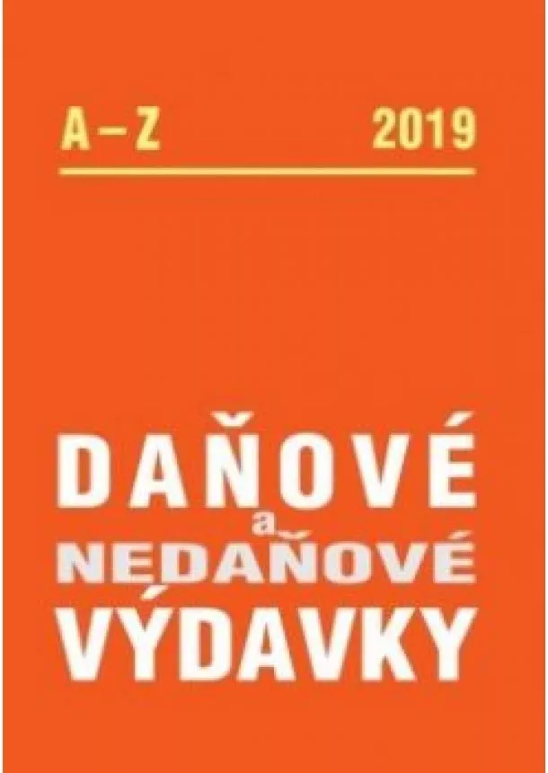 Daňové a nedaňové výdavky A -Z  -2019