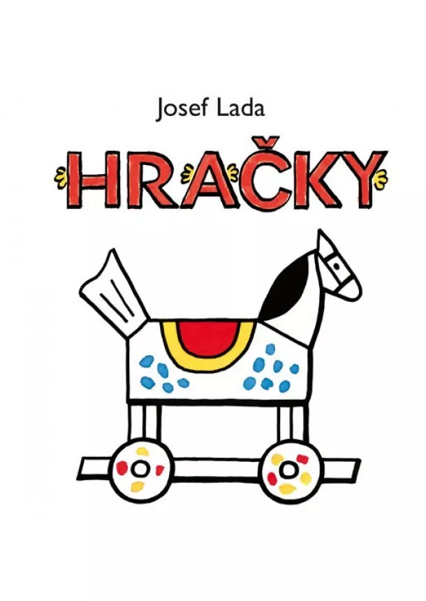 Lada Josef - Hračky