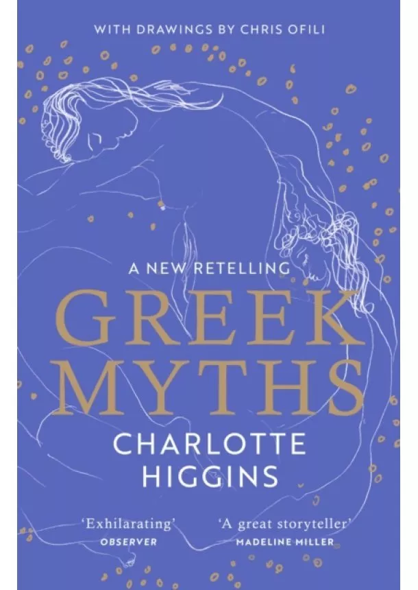 Charlotte Higgins - Greek Myths