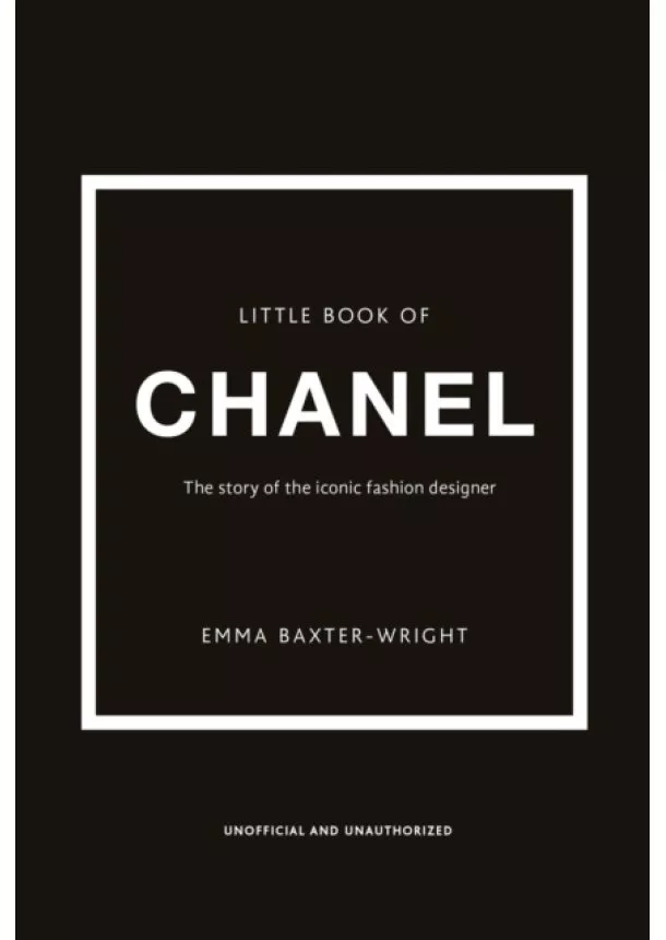 Emma Baxter-Wright - Little Book of Chanel