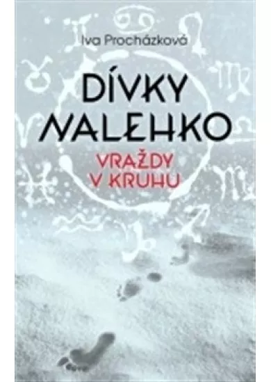 Dívky nalehko - Vraždy v kruhu