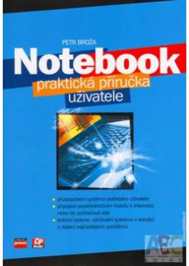 Petr Broža - Notebook