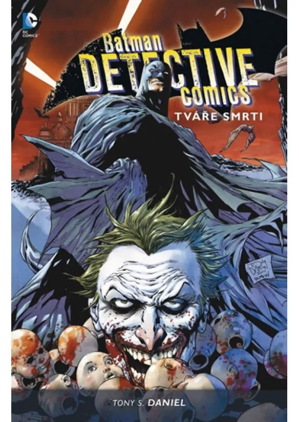 Tony S. Daniel - Batman Detective Comics 1 - Tváře smrti