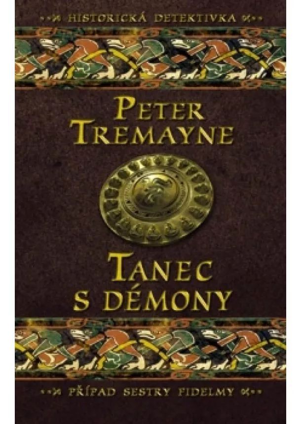 Peter Tremayne - Tanec s démony