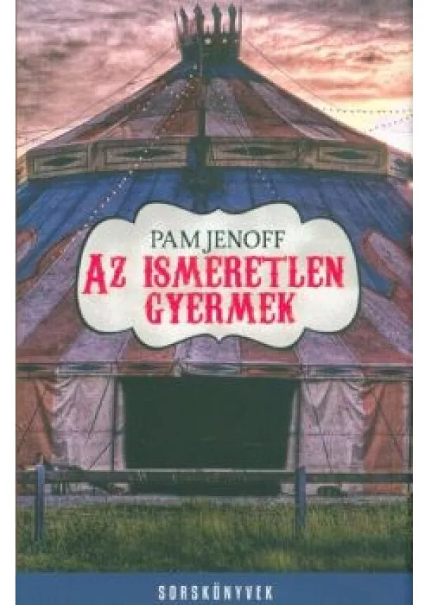 Pam Jenoff - Az ismeretlen gyermek