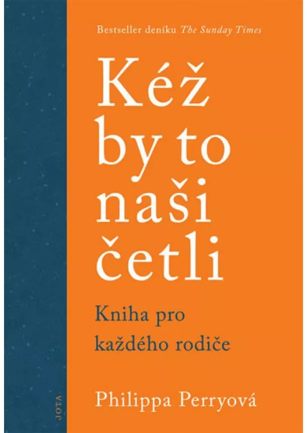 Philippa Perry - Kéž by to naši četli