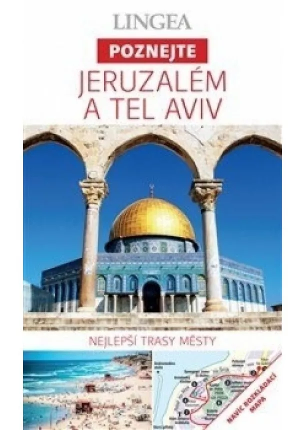 autor neuvedený - LINGEA CZ - Jeruzalém a Tel Aviv - Poznejte