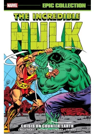 Incredible Hulk Epic Collection Crisis on Counter Earth