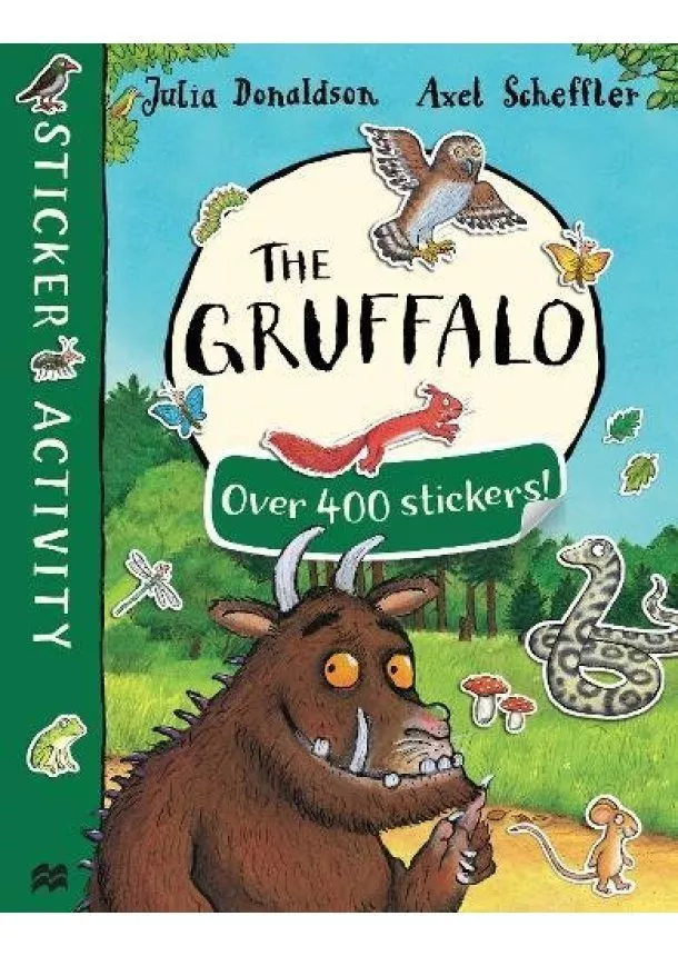 Julia Donaldson - The Gruffalo Sticker Book