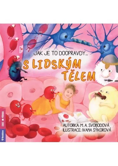 Jak je to doopravdy s lidským tělem