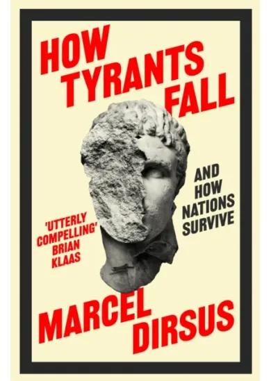 How Tyrants Fall