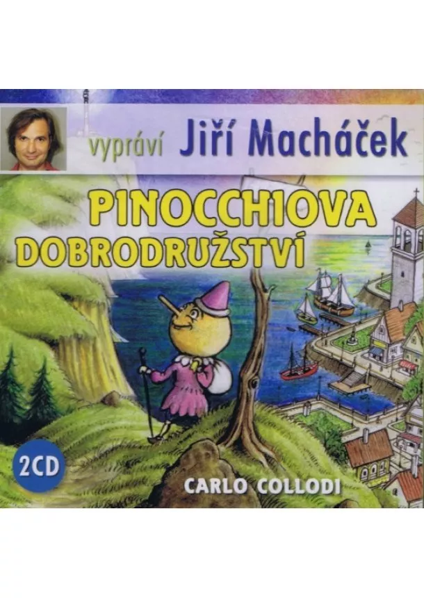 Carlo Collodi - Pinocchiova dobrodružství - 2CD