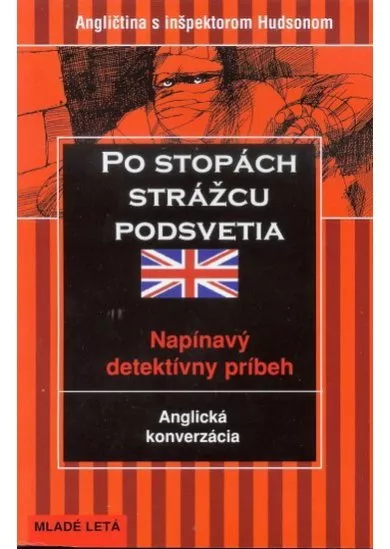 Po stopách strážcu podsvetia - anglická konverzácia