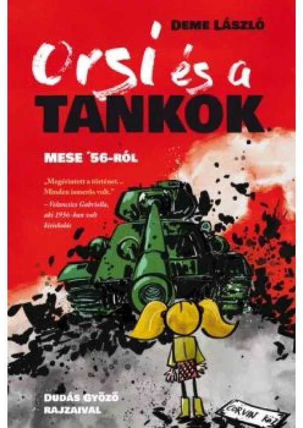 Deme László - Orsi és a tankok