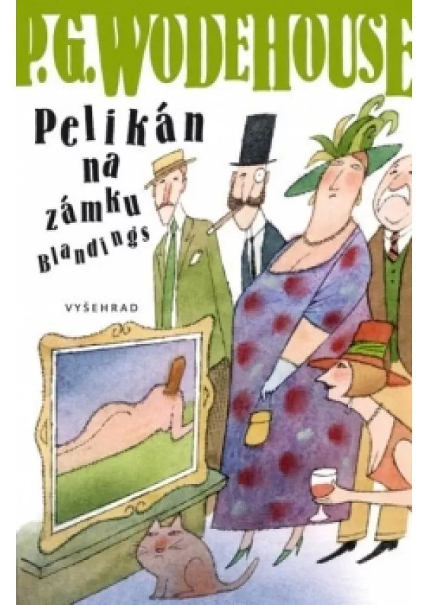 Pelham Grenville Wodehouse - Pelikán na zámku Blandings