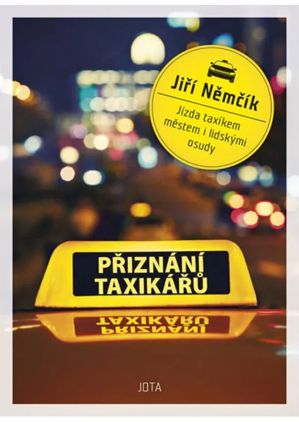 Jiří Němčík - Přiznání taxikářů