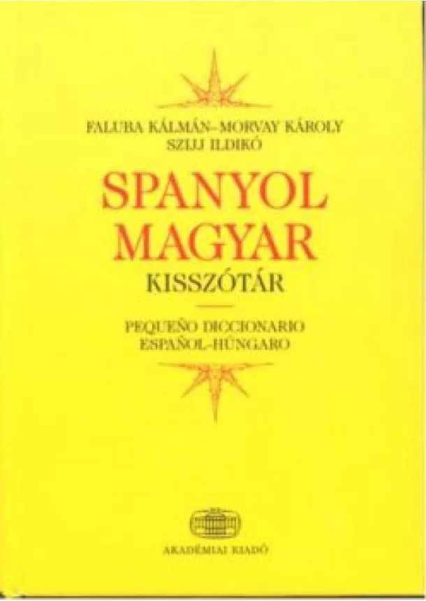 FALUBA KÁLMÁN - SPANYOL-MAGYAR KISSZÓTÁR