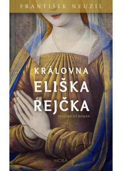 Královna Eliška Rejčka