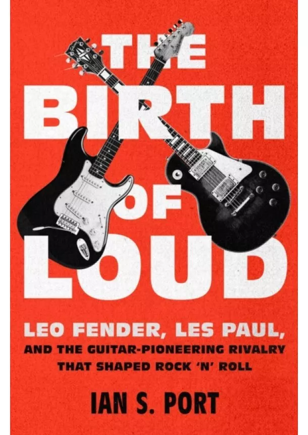 Ian S. Port - The Birth of Loud